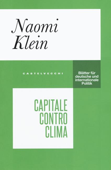 Capitale contro clima - Naomi Klein - copertina