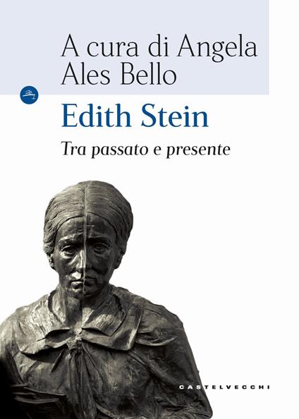 Edith Stein. Tra passato e presente - copertina