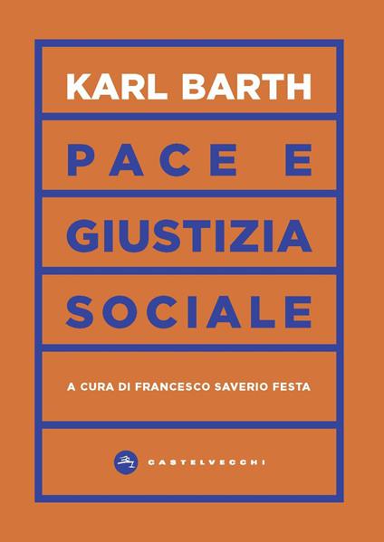 Pace e giustizia sociale - Karl Barth - copertina