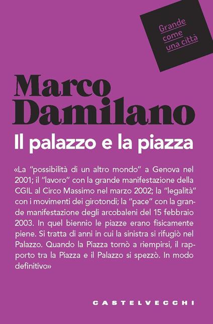 Il palazzo e la piazza - Marco Damilano - copertina