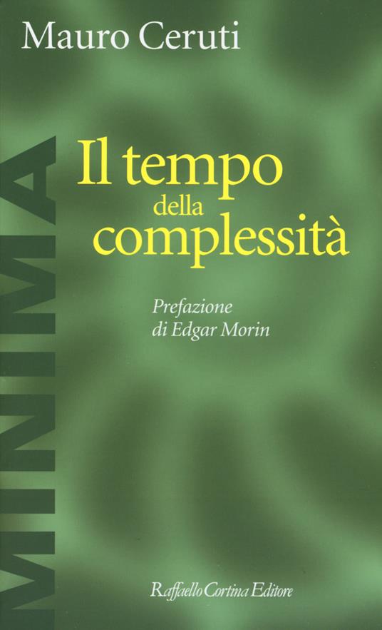 Il tempo della complessità - Mauro Ceruti - copertina