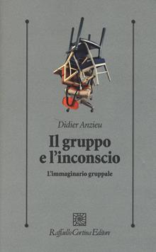 Il gruppo e l'inconscio