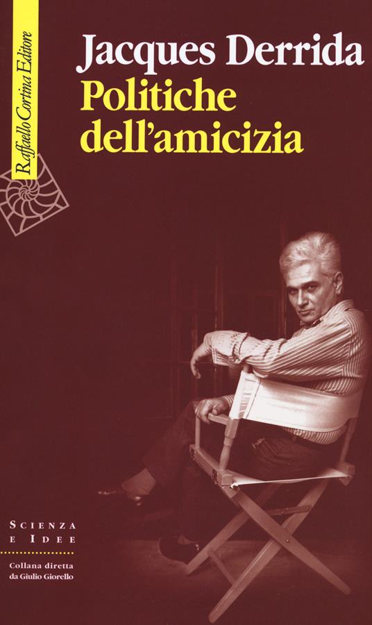 Politiche dell'amicizia - Jacques Derrida - copertina