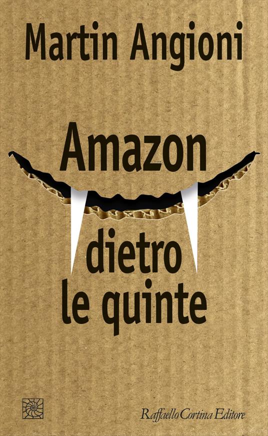 Amazon dietro le quinte - Martin Angioni - copertina