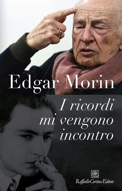I ricordi mi vengono incontro - Edgar Morin - copertina