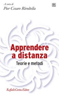 Apprendere a distanza. Teorie e metodi