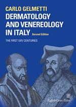 Dermatology and venereology in Italy. The first XXV centuries