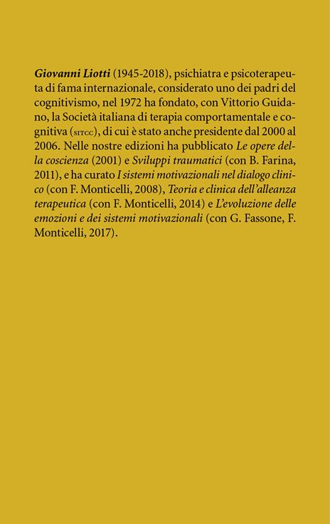 Lezioni di psicoterapia. Teoria e pratica clinica - Giovanni Liotti - 2