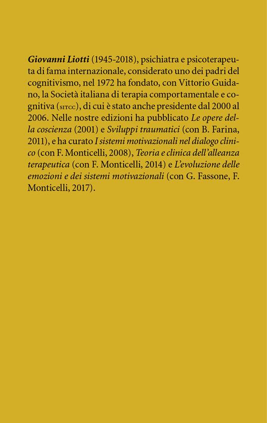 Lezioni di psicoterapia. Teoria e pratica clinica - Giovanni Liotti - 2