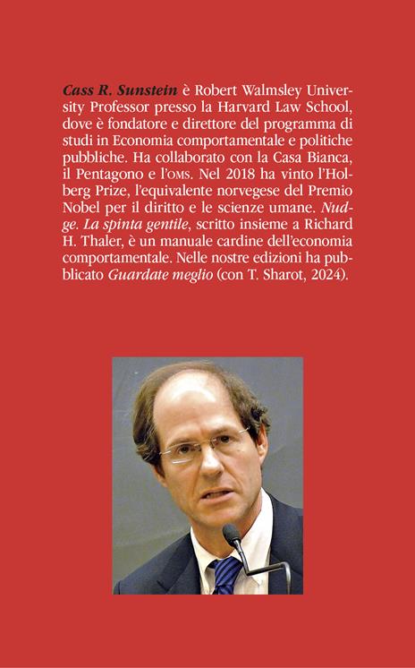 Come diventare famosi. La scienza segreta del successo - Cass R. Sunstein - 2