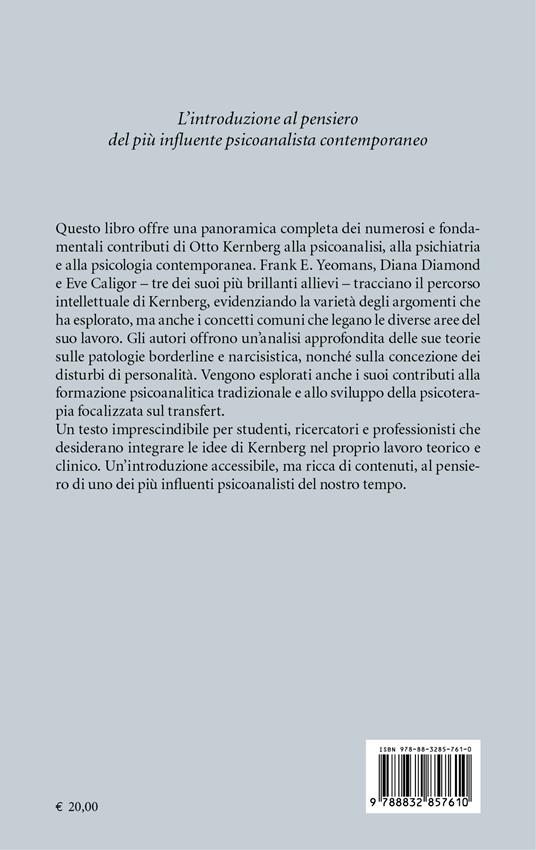 Otto Kernberg. Un'introduzione - Frank E. Yeomans,Diana Diamond,Eve Caligor - 3