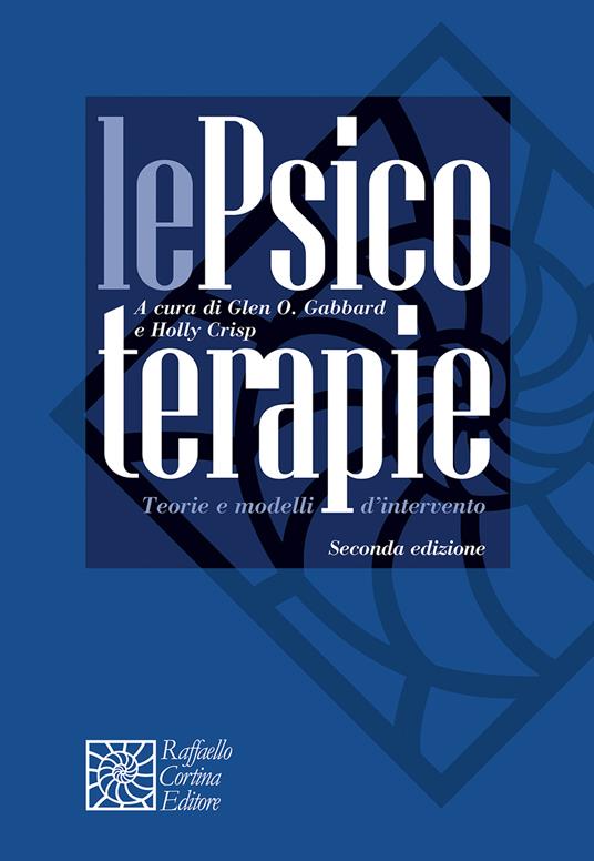 Le psicoterapie. Teorie e modelli di intervento - copertina