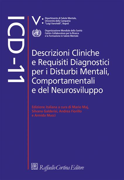 ICD-11. Descrizioni cliniche e requisiti diagnostici per i disturbi mentali, comportamentali e del neurosviluppo - copertina