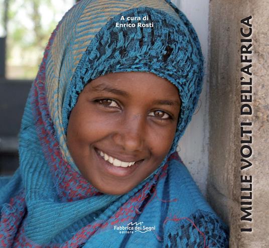 I mille volti dell'Africa. Ediz. speciale - copertina