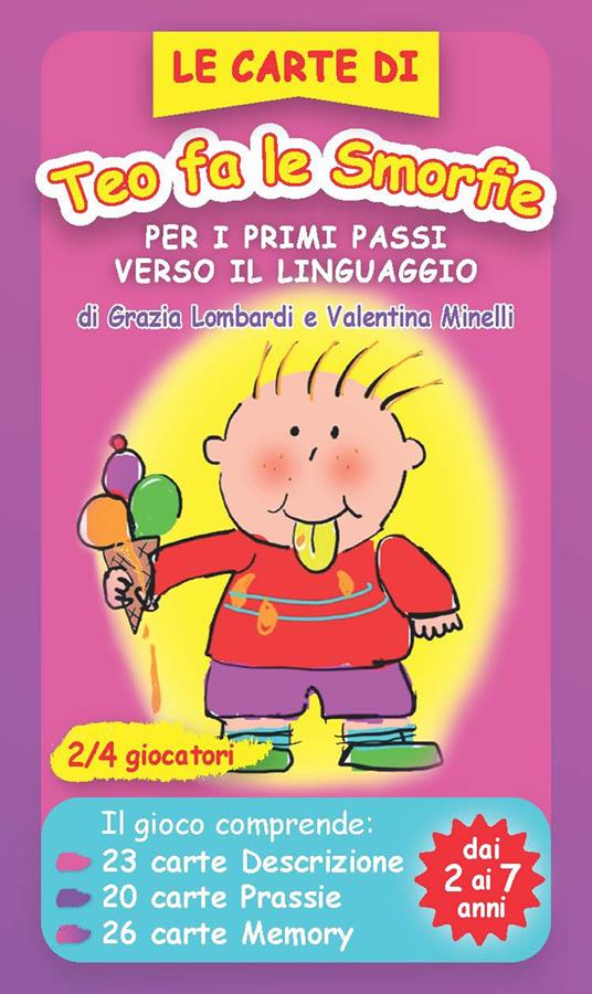 Le carte di Teo fa le smorfie. Per i primi passi verso il linguaggio. Con Carte - Grazia Lombardi,Valentina Minelli - copertina