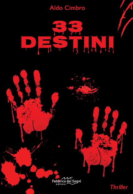 33 destini - Ubaldo Cimbro - copertina