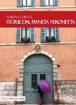 Storie dal pianeta Veronetta