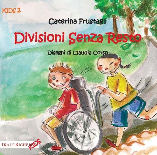 Divisioni senza resto - Caterina Frustagli - copertina
