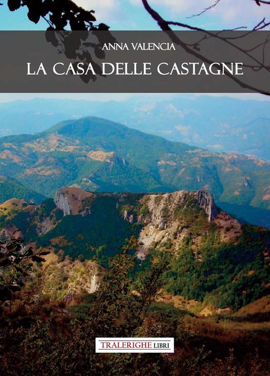 La casa delle castagne - Anna Valencia - copertina