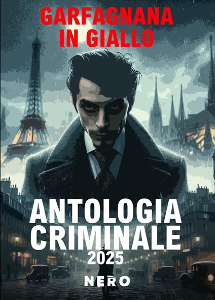 Garfagnana in giallo. Antologia criminale 2025 - copertina