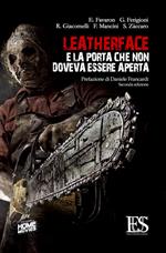 Leatherface e la porta che non doveva essere aperta