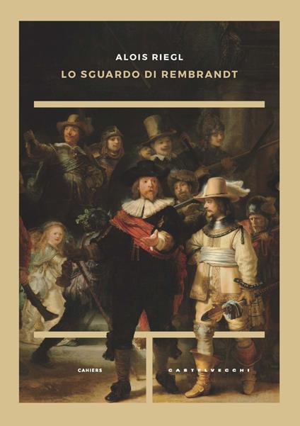Lo sguardo di Rembrandt - Alois Riegl - copertina
