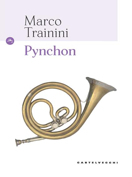 Pynchon - Marco Trainini - copertina