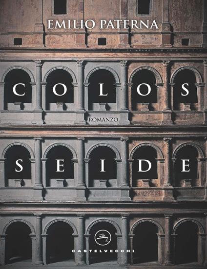 Colosseide. La galleria segreta - Emilio Paterna - copertina