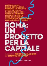 Roma: un progetto per la capitale