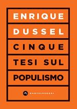 Cinque tesi sul populismo