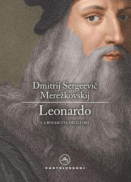 Leonardo. La rinascita degli dèi - Dimitrij Sergeevic Merezkovskij - copertina