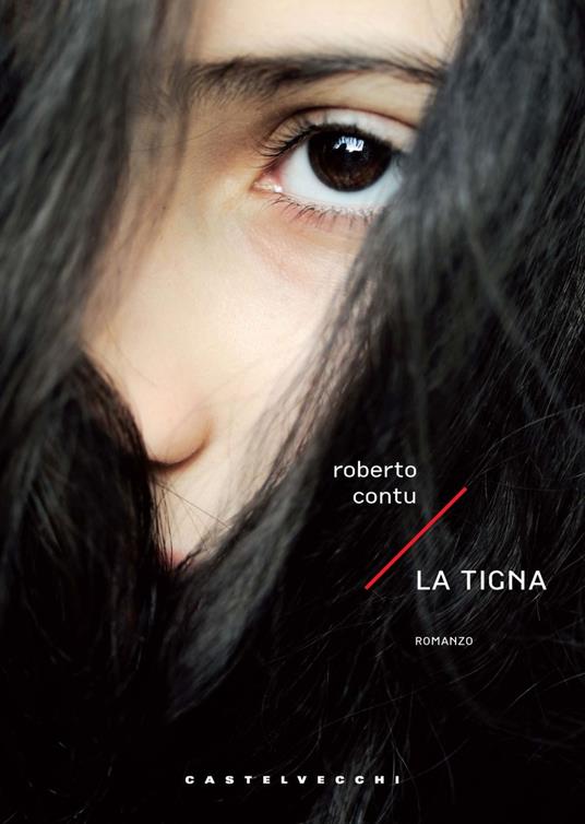 La tigna - Roberto Contu - ebook