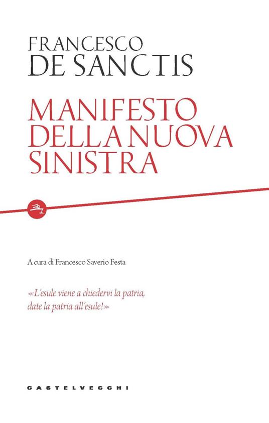 Manifesto della nuova sinistra - Francesco De Sanctis - copertina
