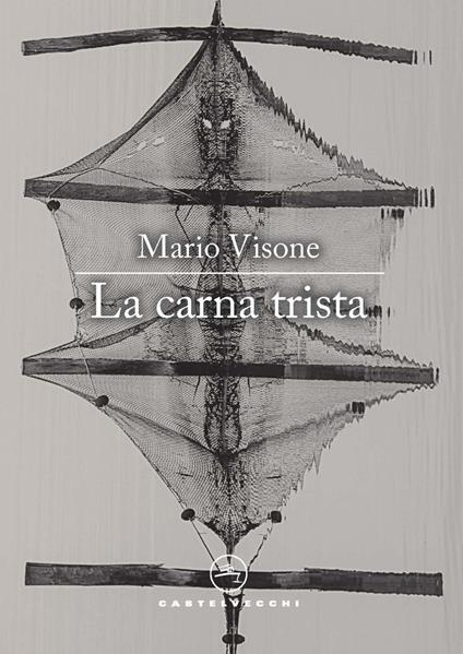 La carna trista - Mario Visone - copertina