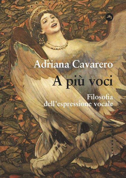 A più voci. Filosofia dell'espressione vocale - Adriana Cavarero - ebook