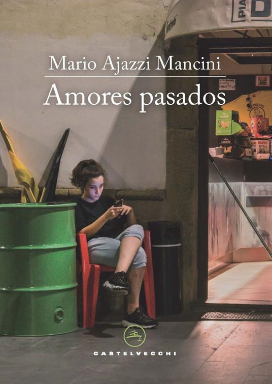 Amores pasados - Mario Ajazzi Mancini - copertina