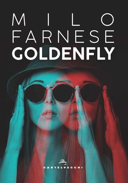 Goldenfly - Milo Farnese - copertina