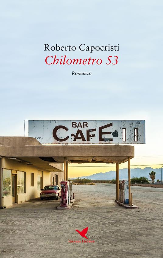 Chilometro 53 - Roberto Capocristi - copertina
