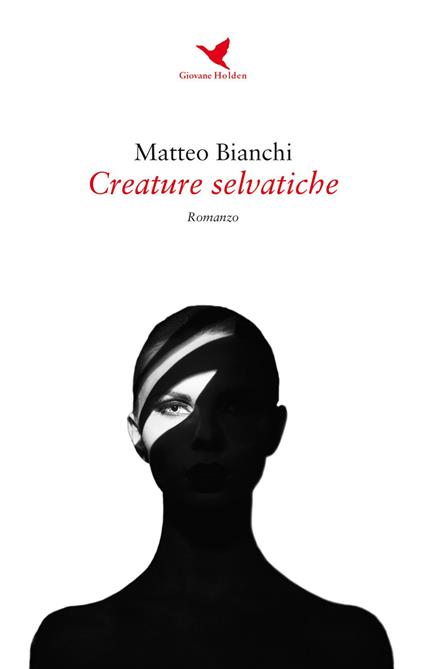 Creature selvatiche - Matteo Bianchi - copertina