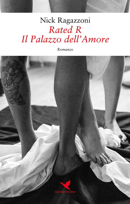 Il palazzo dell'amore. Rated R - Nick Ragazzoni - copertina