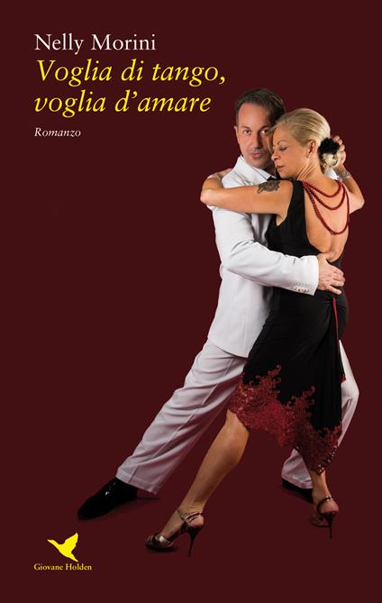Voglia di tango, voglia d'amare - Nelly Morini - copertina