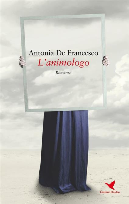 L' animologo - Antonia De Francesco - ebook