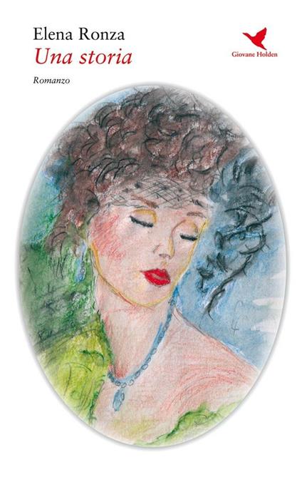 Una storia - Elena Ronza - ebook