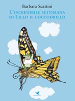 L' incredibile settimana di Lillo il coccodrillo