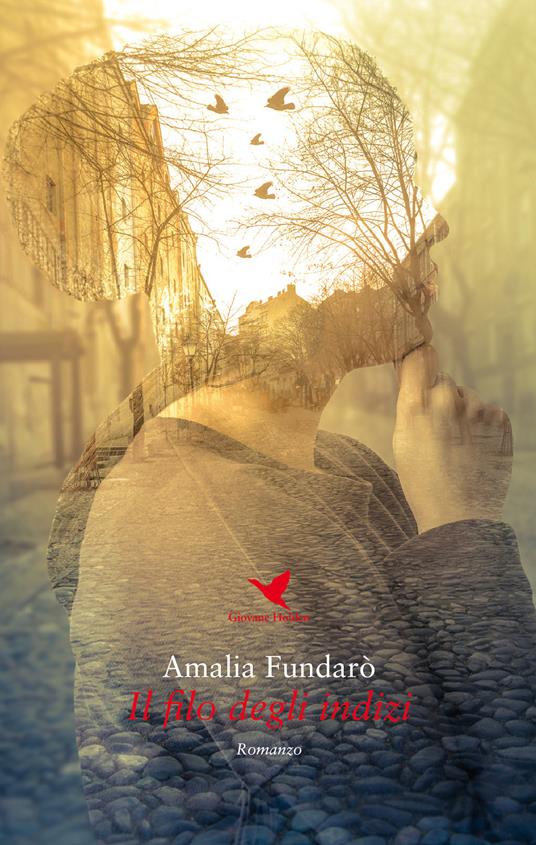 Il filo degli indizi - Amalia Fundarò - copertina