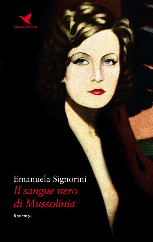 Il sangue nero di Mussolinia - Emanuela Signorini - copertina