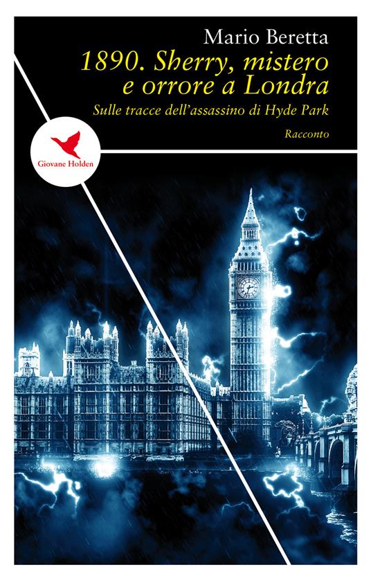 1890. Sherry, mistero e orrore a Londra. Sulle tracce dell'assassino di Hyde Park - Mario Beretta - copertina