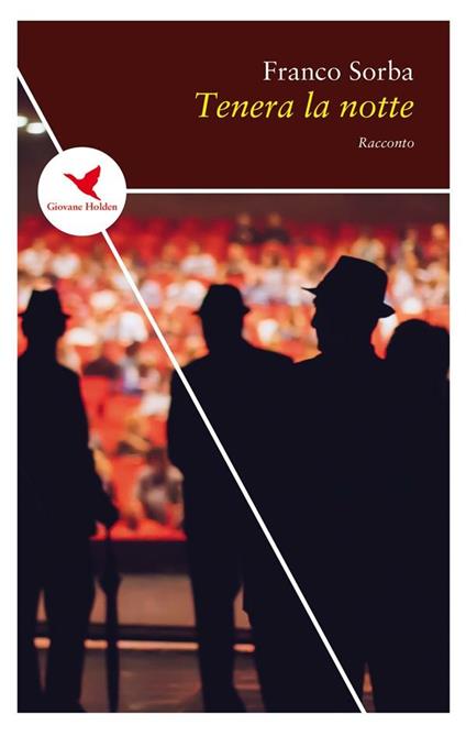 Tenera la notte - Franco Sorba - ebook