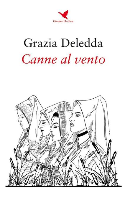 Canne al vento - Grazia Deledda - ebook