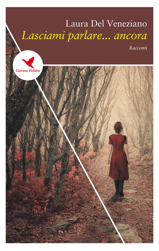 Lasciami parlare... ancora - Laura Del Veneziano - copertina